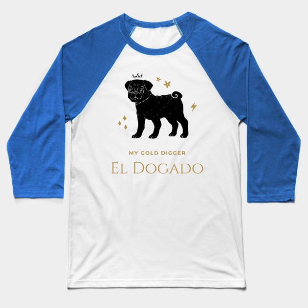Gold Digger Dog Baseball T-Shirt by LAWRENCE GIULIANI
